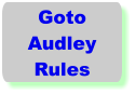 Goto Audley Rules
