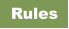 Rules