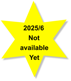 2025/6  Not available Yet